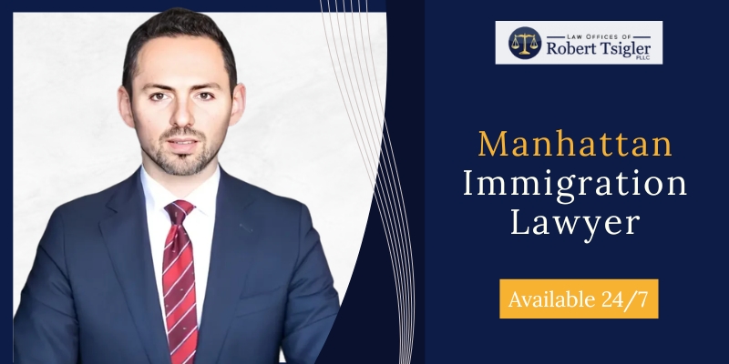 Best Manhattan Immigration Attorney